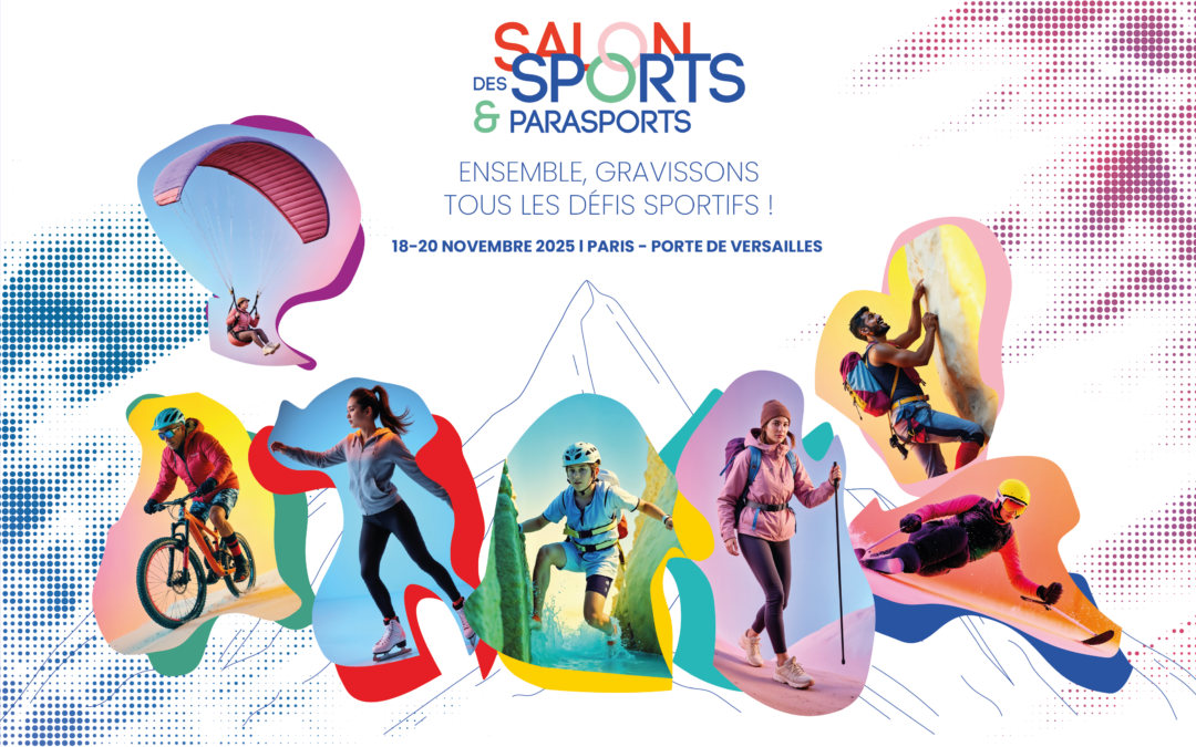 Le Salon des Sports et Parasports met à l&rsquo;honneur les sports de nature et de montagne